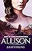 Allison (Der Club der Zeitreisenden von Dundarg #2)