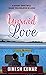 Unsaid Love: A Story That W...