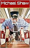 MY RAIL LIFE: Stories From a Railroad Conductor MY RAIL LIFE: Stories From a Railroad Conductor