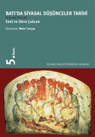 Batı’da Siyasal Düşünceler Tarihi: Eski ve Orta Çağlar (Paperback)