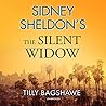 Sidney Sheldon’s The Silent Widow by Tilly Bagshawe