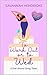 To Work Out or to Wed by Savannah Hendricks