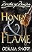 Honey and Flame (Masters of...