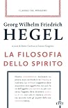 La filosofia dello spirito (Italian Edition) La filosofia dello spirito (Italian Edition)