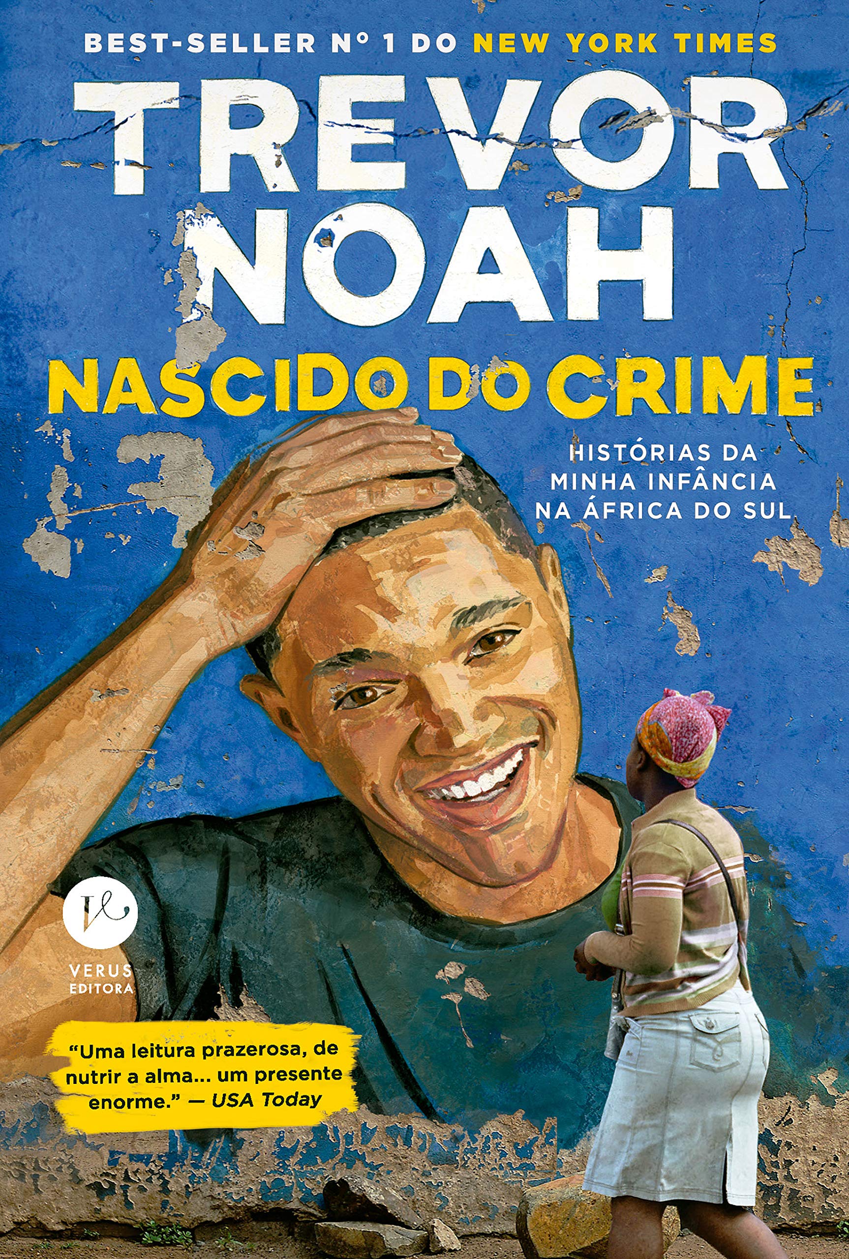 Nascido do crime: histórias da minha infância na África do Sul