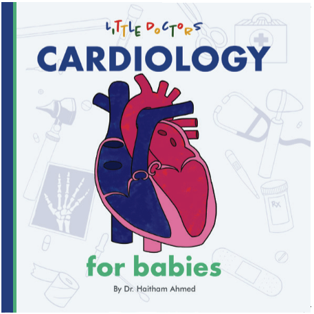 Cardiology For Babies (Board book)