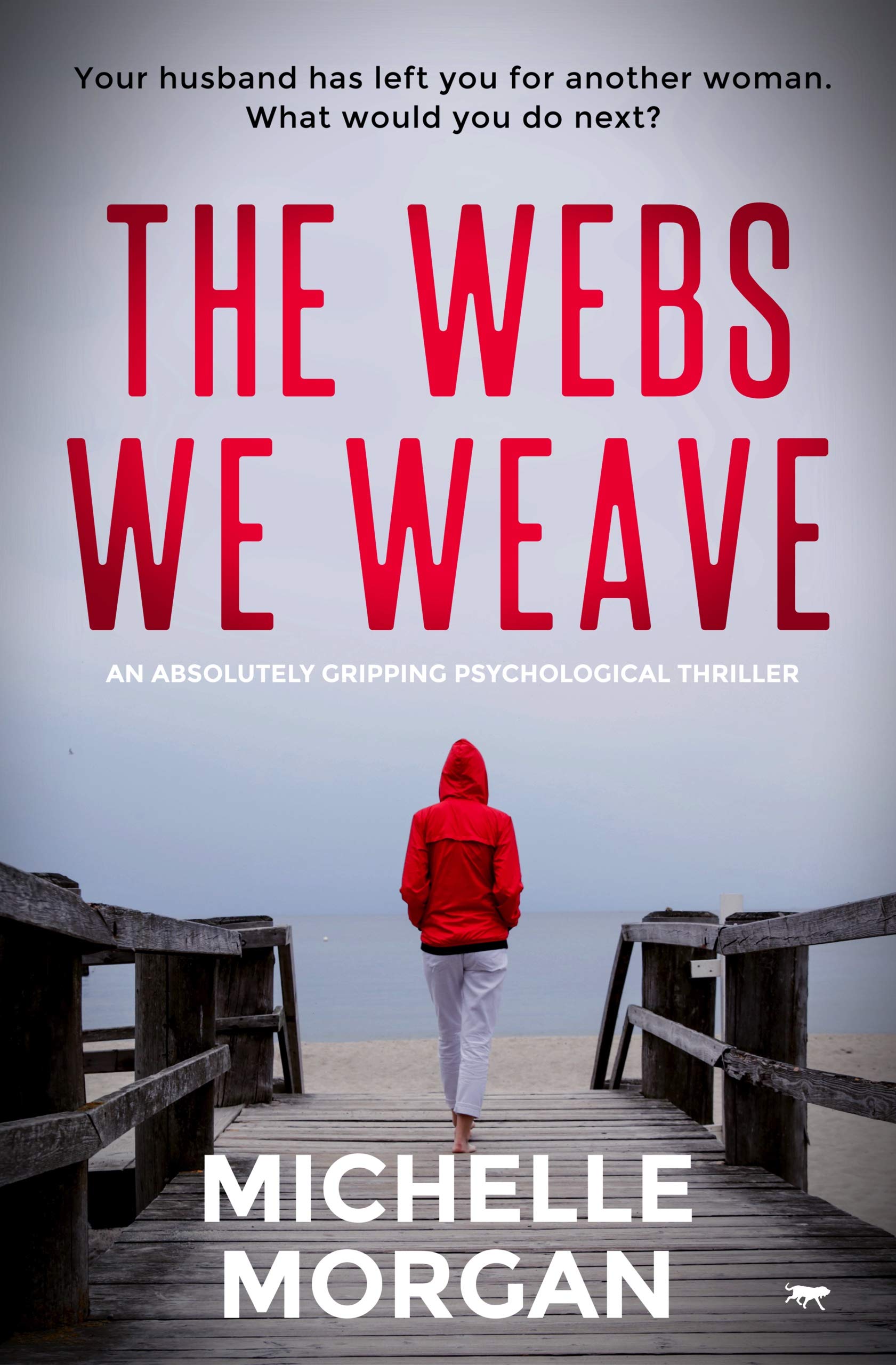 The Webs We Weave (Kindle Edition)