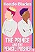 The Prince and the Pencil Pusher (Royal Powers, #7) by Kenzie Blades