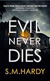 Evil Never Dies