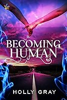 Becoming Human