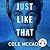 Just Like That (Albin Academy, #1)