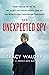 The Unexpected Spy