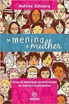 De menina a mulhe...
