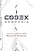 Codex Akaris: Book 1: The M...