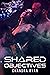 Shared Objectives : A Sci-Fi Romance (Universal Defiance Book 2)