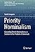 Priority Nominalism: Grounding Ostrich Nominalism as a Solution to the Problem of Universals (Synthese Library Book 397)
