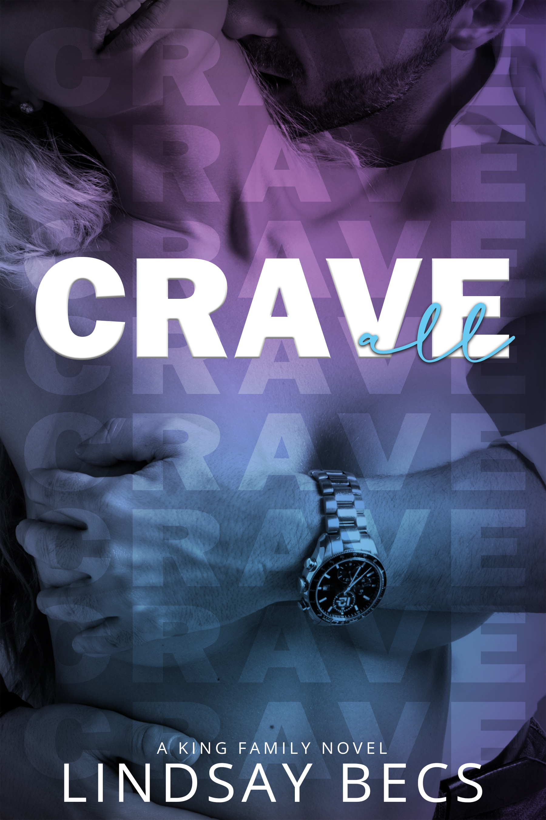 Crave All (King Family #3)