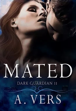 Mated (Dark Guardian, #2)
