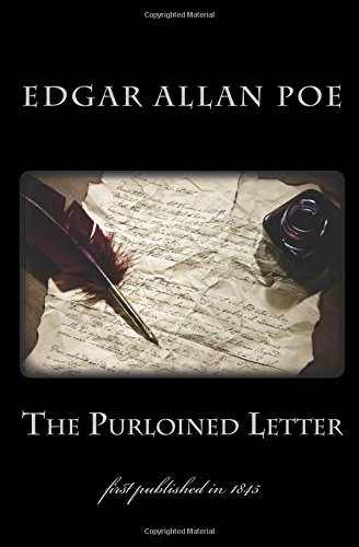 The Purloined Letter: first published in 1845