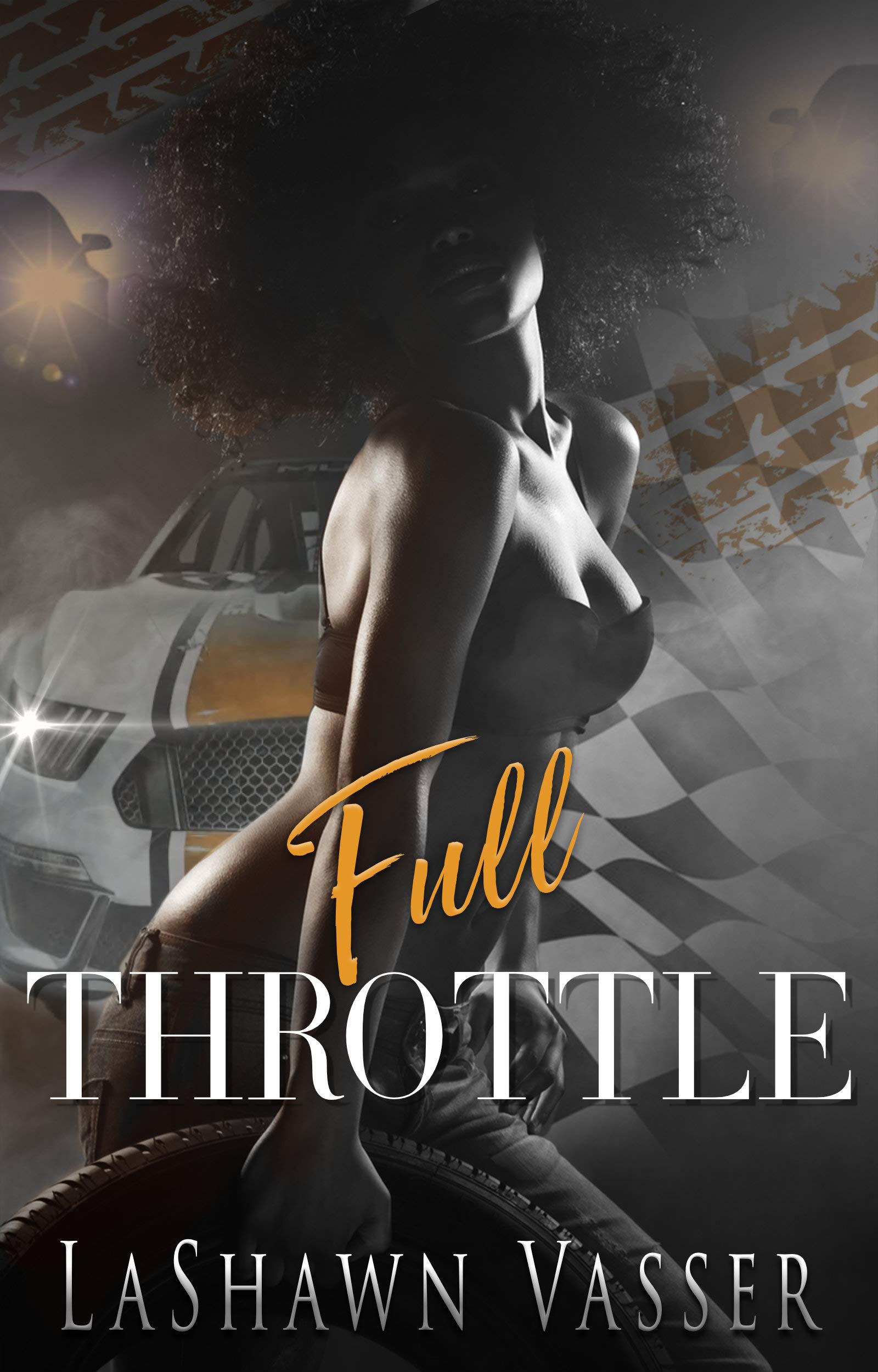 Full Throttle (Checkered Flag Book 1)