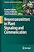 Neurotransmitters in Plant Signaling and Communication by František Baluška