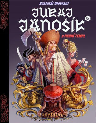 Juraj Jánošík a parní templ (Hardcover)