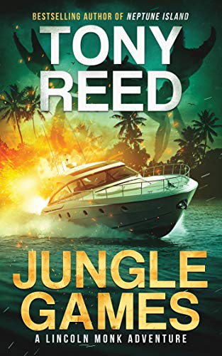 Jungle Games (Lincoln Monk Adventures #2)