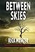 Between Skies (Kate Bennett...