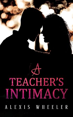 A Teacher's Intimacy