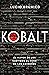 Kobalt: El mayor de los castigos al peor de los crímenes (Spanish Edition)
