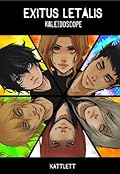 Exitus Letalis: Kaleidoscope tom 1