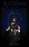Khthonios by M.M. Kin