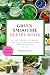GREEN SMOOTHIE RECIPE BOOK:...