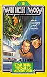 Star Trek: Voyage to Adventure (Which Way Books, #15)