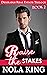 Raise the Stakes (Desirable...