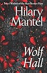 Wolf Hall by Hilary Mantel