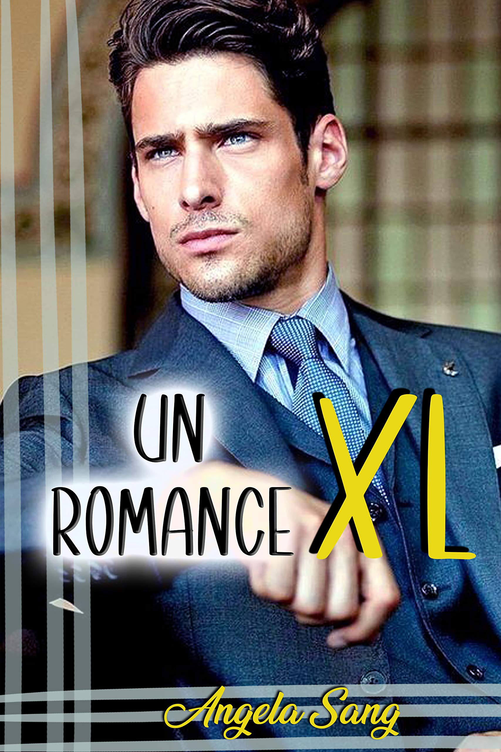 Un romance XL (Kindle Edition)