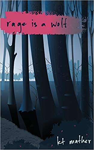 Rage is a Wolf (Paperback)