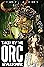 Taken by the Orc Warrior (Orc Bride Fated Mates, #1) by Tanya Anders