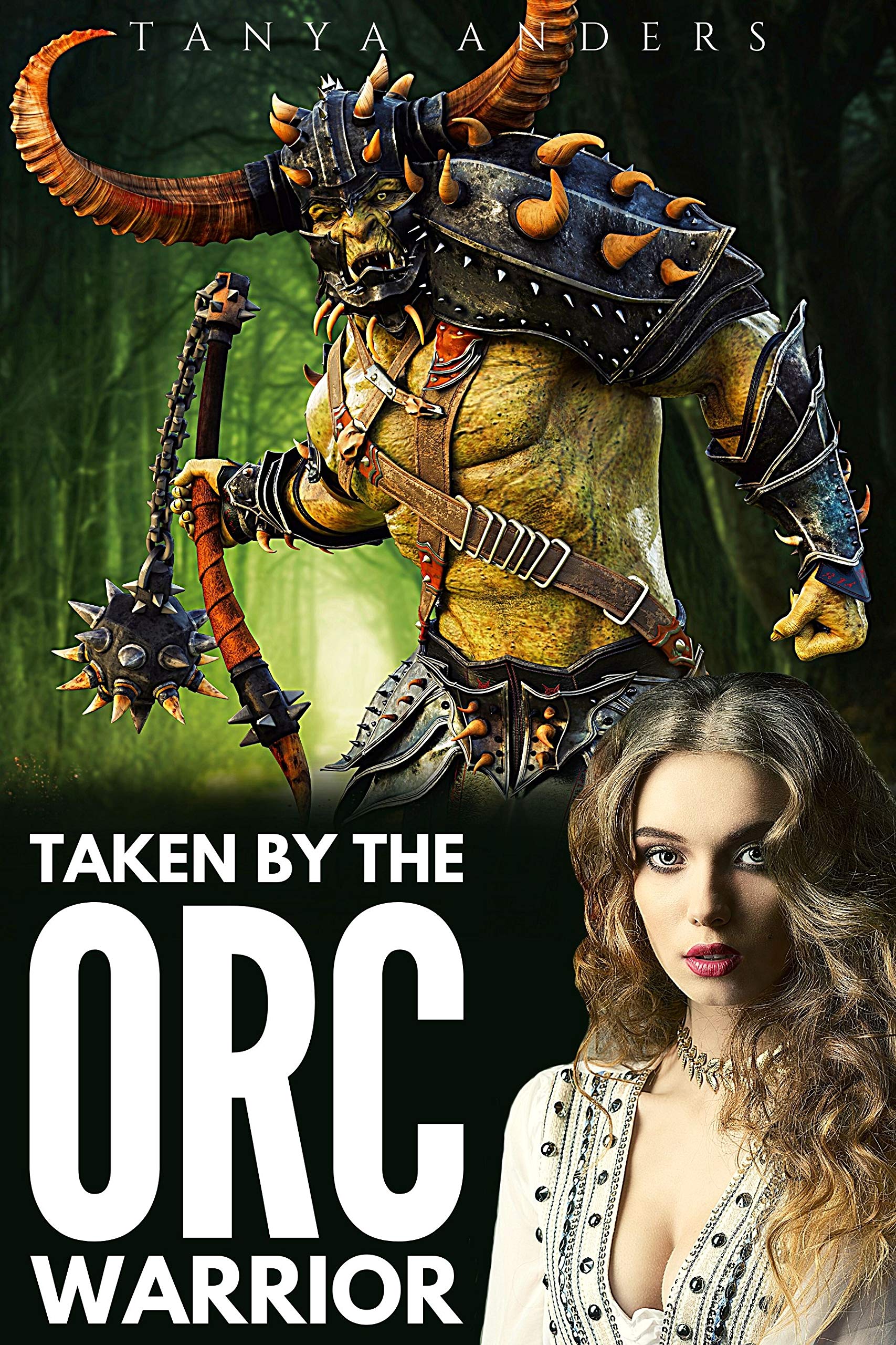 Taken by the Orc Warrior (Orc Bride Fated Mates, #0.5)
