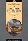 Les années du romantisme : Musique et culture entre Paris et l'Anjou