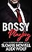 Bossy Playboy (Cocky Suits Chicago)