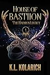 House of Bastiion