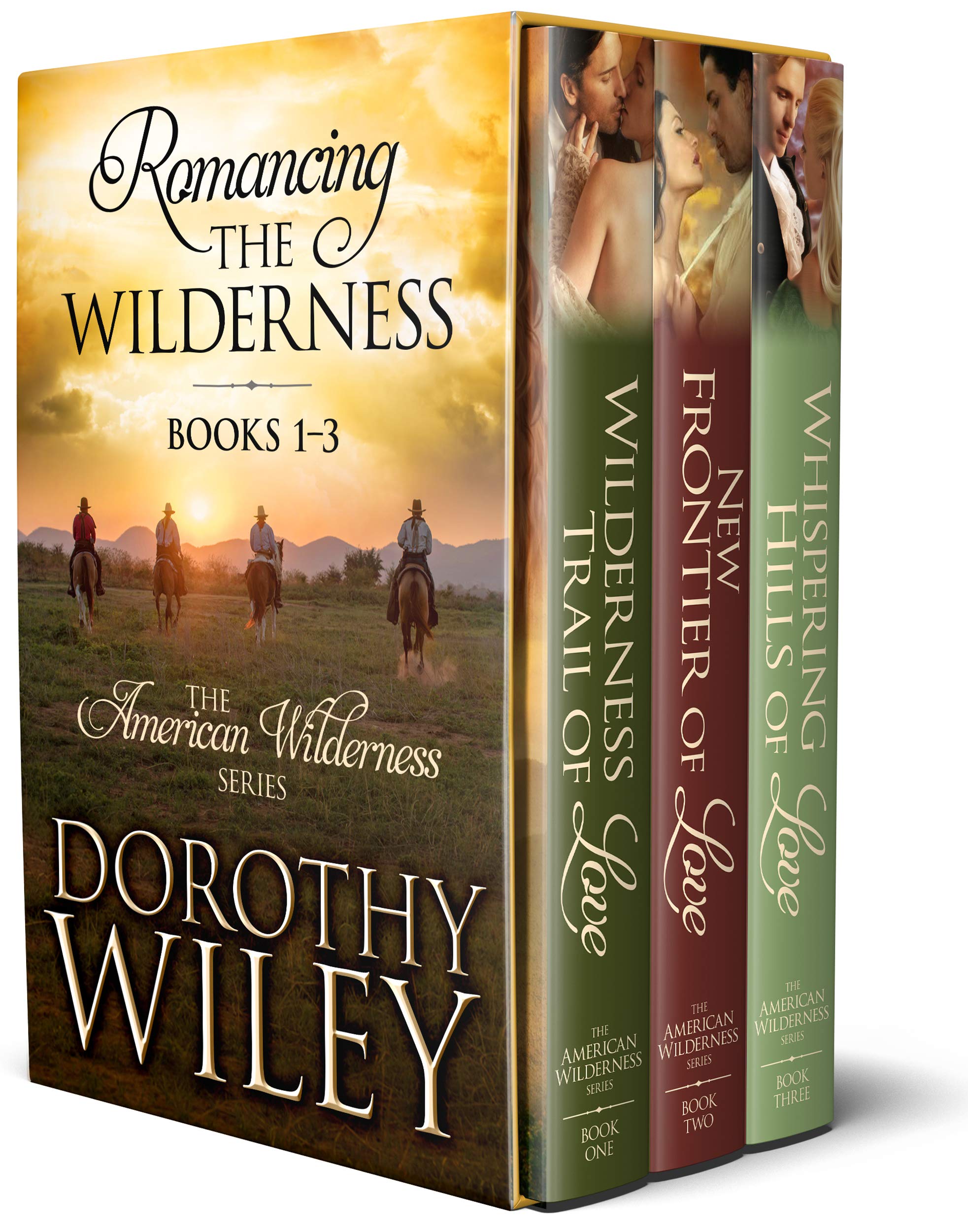 Romancing the Wilderness  (American Wilderness, #1-3)