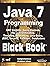 Java 7 Programming Black Book