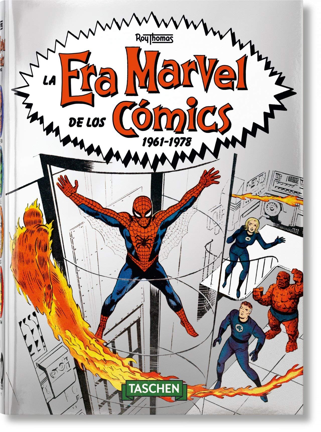 La Era Marvel de los cómics 1961–1978 – 40th Anniversary Edition