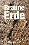 Braune Erde: Schulausgabe Braune Erde: Schulausgabe