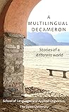 A Multilingual Decameron: Stories of a Different World