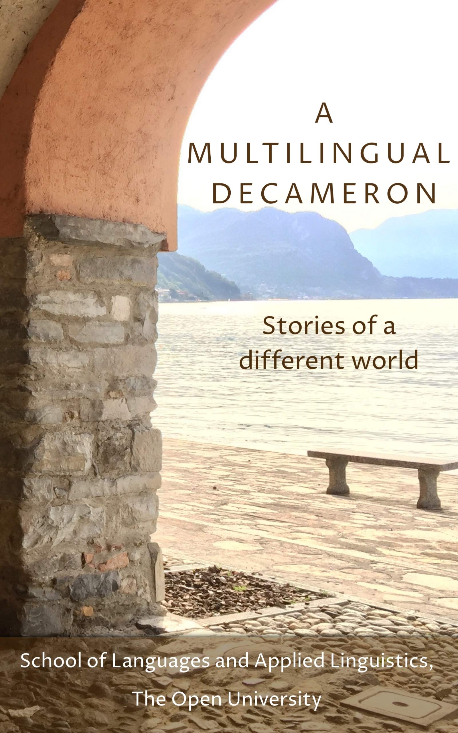 A Multilingual Decameron: Stories of a Different World (Kindle Edition)
