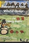 Towards a New World Order